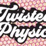 Twisted Physics